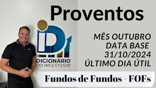 Proventos de Outubro, FOFs - Data base 31-10-2024 - BCIA11 BBFO11 HFOF11 KISU11 XPSF11 e outros