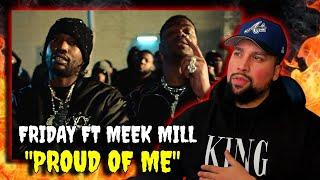 FIRST TIME LISTENING | Fridayy - Proud Of Me Feat. Meek Mill | THIS IS DC1 MEEK
