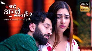 Ram ने Priya से Share की अपने दिल की बात | Bade Achhe Lagte Hain Season 3 | Recap