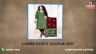 Ladies Salwar Suit And Saree By Laxmi Fashion, Jetpur