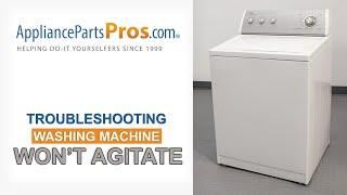 Washing Machine Won't Agitate - Top 8 Problems and Fixes - Top-Loading and Side-Loading Washers