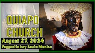 Quiapo Church Live Mass Today Tuesday August 27, 2024