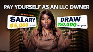 How To Pay Yourself As An LLC Owner: (Salary vs. Draw) #karladennis