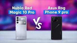 Nubia Red Magic 10 Pro vs Asus ROG Phone 9 pro - Which One to Buy?