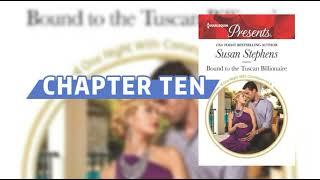 [Free AudioBooks]CHAPTER TEN Bound to the Tuscan Billionaire By Susan Stephens.Harlequin