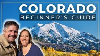 Colorado 101 for First-Time Visitors