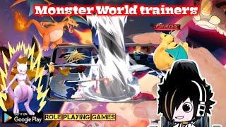 Monster world trainers (early access gameplay)