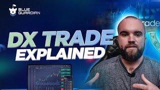 How To Use DX Trade (Full Tutorial)