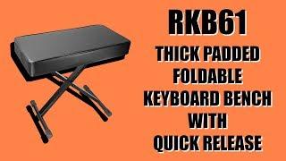 The Rockville RKB61 Extra Thick Padded Adjustable and Foldable Piano Keyboard Bench w/ Quick-Release