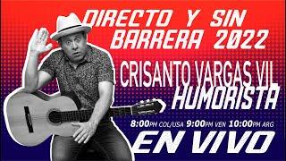 Crisanto Vargasvil @vargasviltvoficial  en Directo y Sin Barrera con los #NarradoresDeAmerica