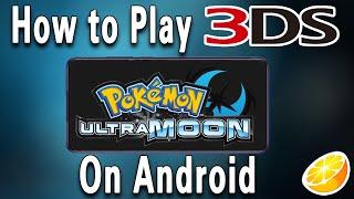 Citra Android is Amazing! - How to Play 3DS Games on Android