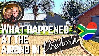 What happened at the Airbnb in Pretoria, SA? #southafrica #pretoria #pkhayandnay