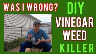 The Truth about DIY Vinegar Weed Killer