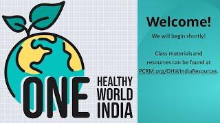 Improve Your Health | One Healthy World India Class One With Dr. Vanita Rahman