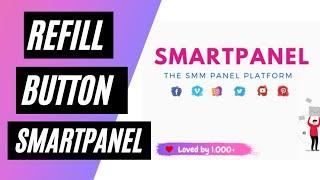 Refill Button for SmartPanel Script || SMM PANEL REFILL BUTTON ADD-ON || MAKE SMM PANEL WEBSITE