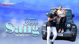 TERE SANG | Romantic & Comedy Web series Teaser Release | Presented By Alphaneon Studioz