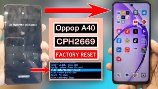 Oppo A40 cph2669 screen lock factory reset