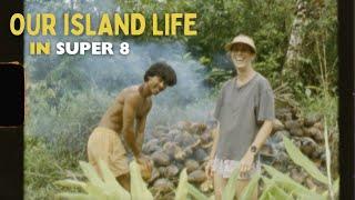 Why we live here | Remote Island Life on Super 8 Film