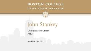 BC CEO Club: John Stankey, CEO of AT&T