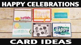 Stamping Jill - Happy Celebrations Card Ideas