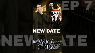 The Witch and the Beast English sub release date update #anime #thewitchandthebeast #update