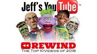 Jeff’s YouTube Rewind! Top 10 Videos From 2018 | JEFF DUNHAM