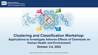 Clustering and Classification Workshop – Session 2 – NIEHS/NIH – October 3, 2022