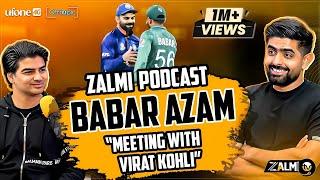 BABAR AZAM Podcast | Meeting with Virat Kohli | Captaincy Experience | Off Topic Ufone | Zalmi TV