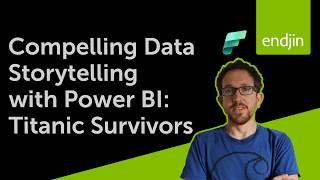 Compelling Data Storytelling with Power BI: Titanic Survivors