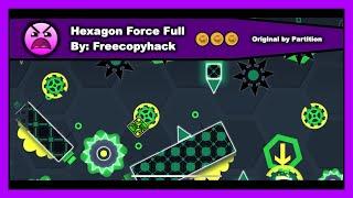 Geometry Dash - Hexagon Force Full by Freecopyhack All Coins 100% Complete (Original by Partition)