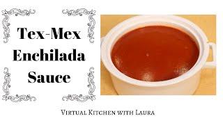 How to make ⎮ Mexican ⎮Tex-Mex ⎮Enchilada Sauce ⎮ Quick & Easy