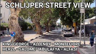 Schlijper Street View: King George, Allenby, Herzl, Alfasi