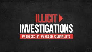 Uncover the Secrets Behind ILLICIT INVESTIGATIONS!