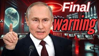 ️ALERT: PUTIN'S FINAL NUCLEAR WARNING!