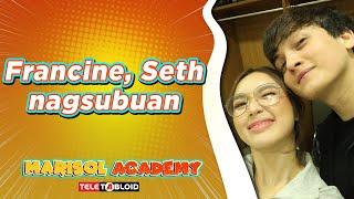 Francine, Seth nagsubuan | MARISOL ACADEMY QUICKIE