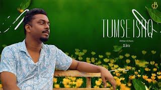 Tumse Ishq - @Dbtz | Love Song 2024 | Official Audio