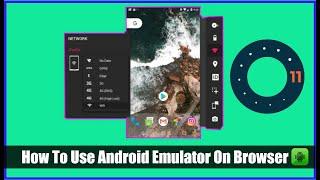 How To Use Android Emulator On Browser