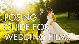 A wedding filmmaker's guide to posing the couple