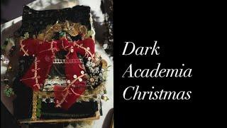 Dark Academia Inspired Christmas Junk Journal (SOLD)