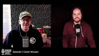 The Drum Candy Podcast, Episode 1: The Lion King's Carter McLean on "My First Snare Drum"