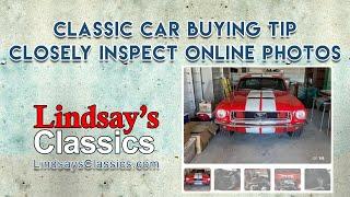 Classic Car Buying Tip | Closely Inspect Online Photos