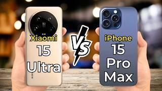 iPhone 15 Pro Max vs Xiaomi 15 Ultra  Full Specs Comparison