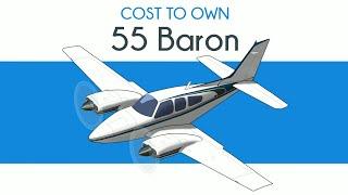 Beechcraft 55 Baron - Cost to Own