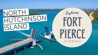 North Hutchinson Island, Fort Pierce, Florida