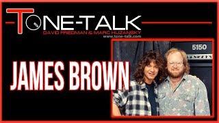 Ep. 17  - James Brown of Amptweaker, Peavey Van Halen 5150, Satriani JSX, Synyster Gates