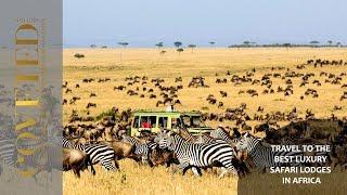 Travel to the Best Luxury Safari Lodges in Africa