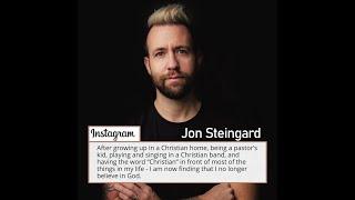 Former Christian Music Singer Jon Steingard: I No Longer Believe in God