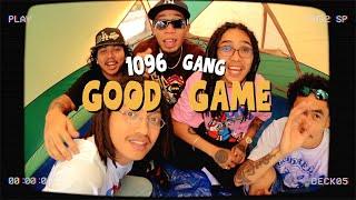 1096 Gang - GOOD GAME (Official Music Video) prod. by ACK