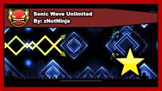 [DEMON LEVEL] Geometry Dash - Sonic Wave Unlimited by zNotNinja 100% Complete (Insane Demon)