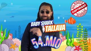 SEBO Tallava - Baby Shark Tallava | prod. by Edin Guantiero